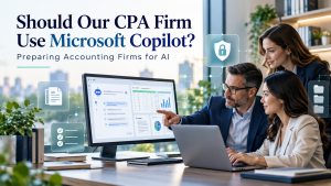 Should Our CPA Firm Use Microsoft Copilot? Preparing Accounting Firms for AI