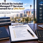 What Should Be Included in a Managed IT Services Agreement for a CPA Firm?